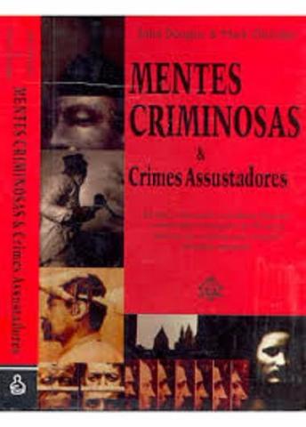 Mentes Criminosas & Crimes Assustadores