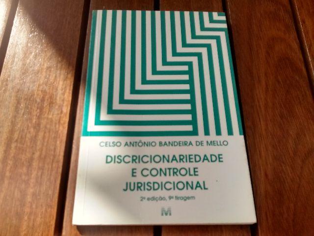 Discricionariedade e Controle Jurisdicional - Celso Antônio