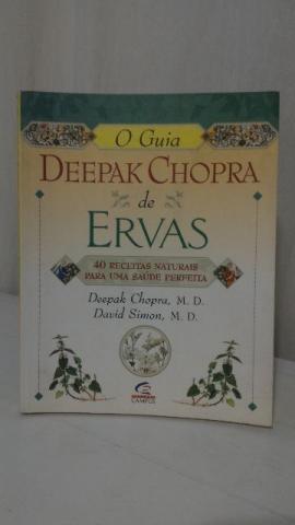 Livro Guia Deepak Chopra de Ervas 40 Receitas Naturais para