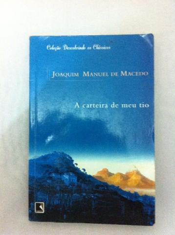 Livro A Carteira do Meu Tio de Joaquim Manuel de Macedo