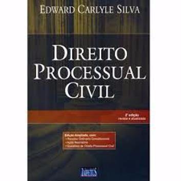 Direito Processual Civil 2 ed. Edward Carlyle Silva
