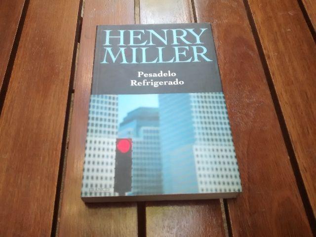 Livro Pesadelo refrigerado - Henry Miller