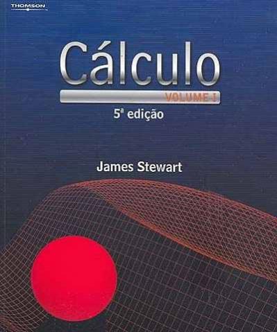 Cálculo Volume 1- James Stewart- 5°edição