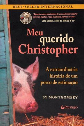 Meu Querido Christopher - Sy Montgomery