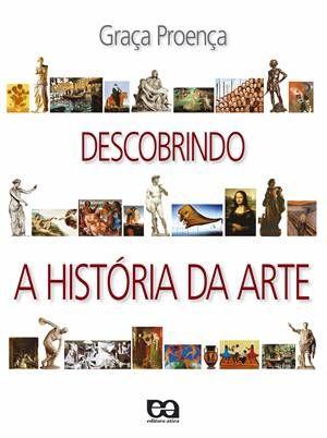 Livro novo Descobrindo a História da Arte