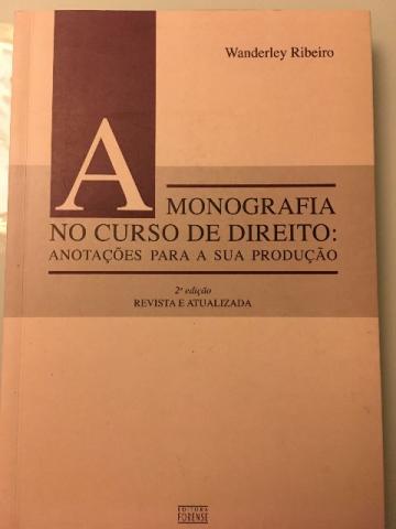 A monografia no Curso de Direito: anotações para a sua