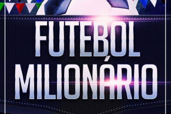 Futebol Milionario - Ganhe dinheiro fazendo o que gosta