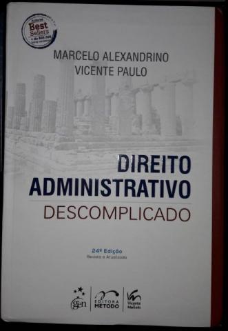 Direito Administrativo Descomplicado - 24ª Ed. 