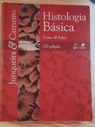 Histologia Básica (texto e atlas) 12ª edição, Junqueira