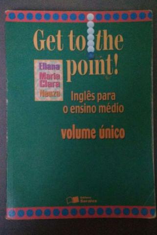 Get to the Point - Vol. Único