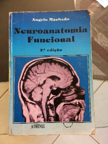 Neuroanatomia Funcional Ângelo Machado