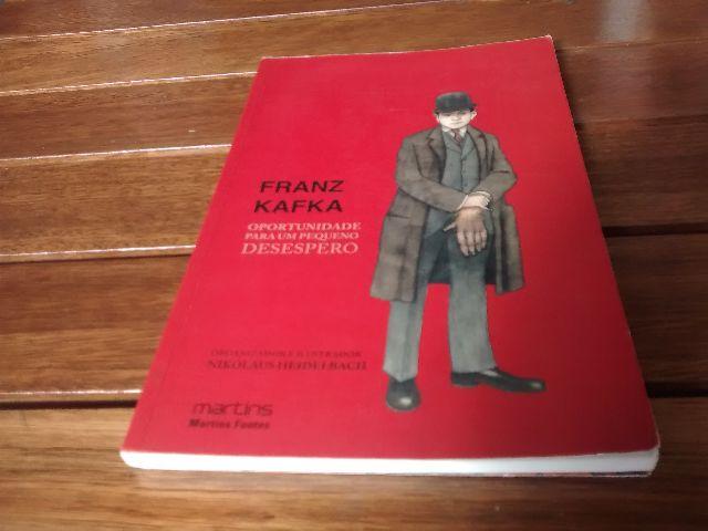 Livro Franz Kafka: Oportunidade para um Pequeno Desespero -