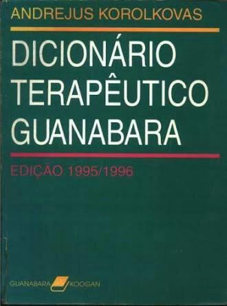 Dicionário Terapêutico Guanabara - Andrejus Korolkovas