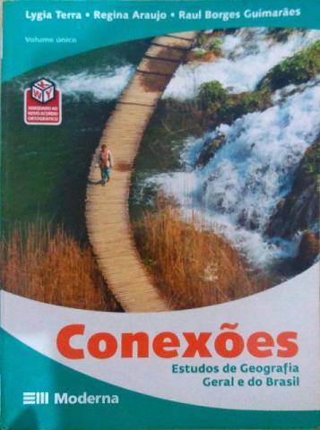 Livro: Conexões, Estudos De Geografia Geral E Do Brasil