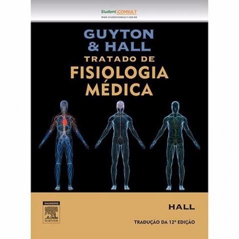 Tratado De Fisiologia Médica - Guyton & Hall