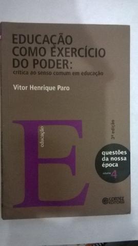 Educação como Exercício do Poder