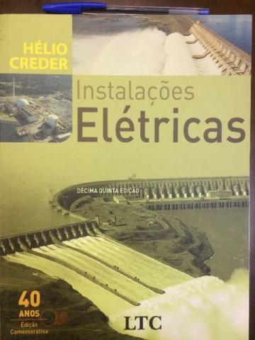 Instalações Elétricas 40 Anos 15ª Ed. Comemorativa 