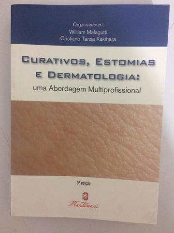 Livro: Curativos, estomias e dermatologia.