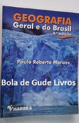 Geografia - Geral e do Brasil - 4ª Edição - Volume Único