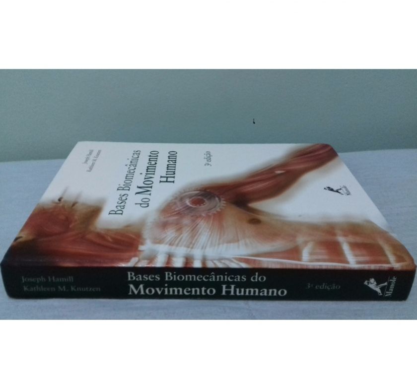 Livro Bases Biomecânicas do Movimento Humano (3 edição)