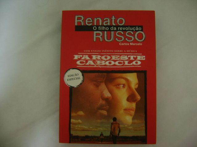 Renato Russo O filho da revolução