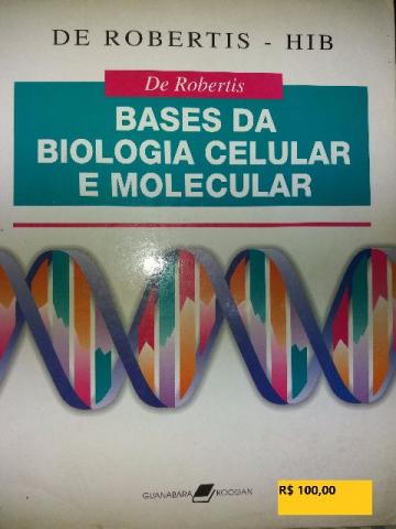 Livro: De Robertis  Bases da Biologia e Molecular, 3ª