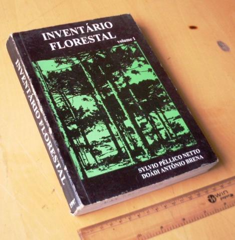 Livro Inventário Florestal Vol. 1 - Sylvio Péllico