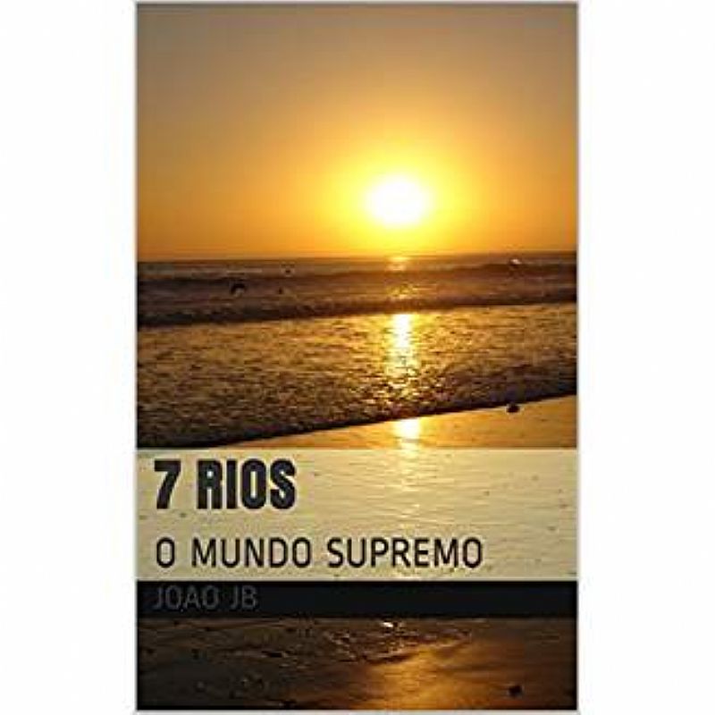 7 rios o mundo supremo a venda em São paulo