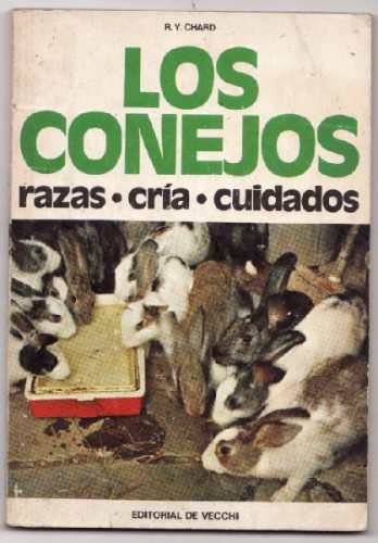 Guia De Criação De Coelhos: Los Conejos: Razas Cria