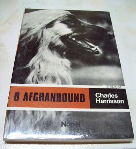 Livro: O Afghan Hound - Charles Harrisson - Ilustrado - Novo