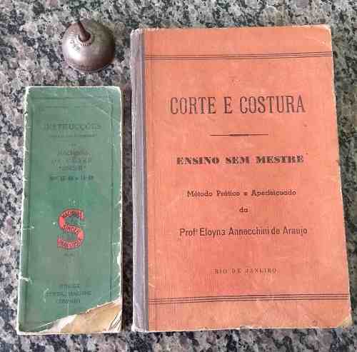 Manual E Almotolia Antiga Singer + Livro De Costura