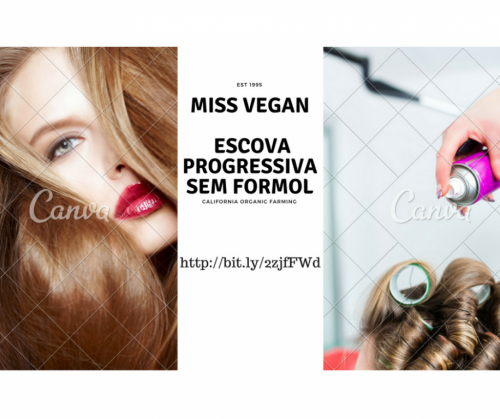 Miss Vegan - Escova Progressiva Sem Formol